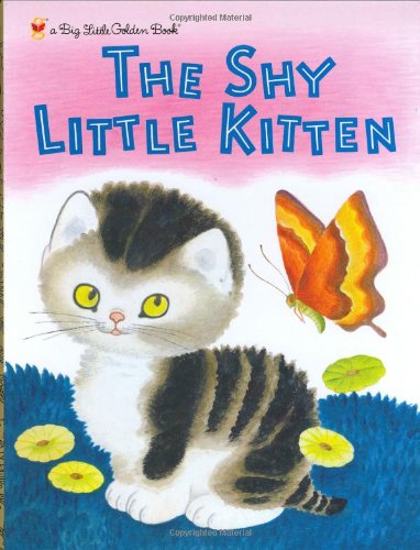 Beispielbild fr The Shy Little Kitten zum Verkauf von Better World Books