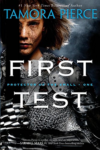 9780375829055: First Test: Book 1 of the Protector of the Small Quartet