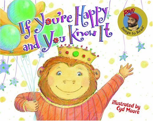 If You're Happy and You Know It (Raffi Songs to Read) - Raffi