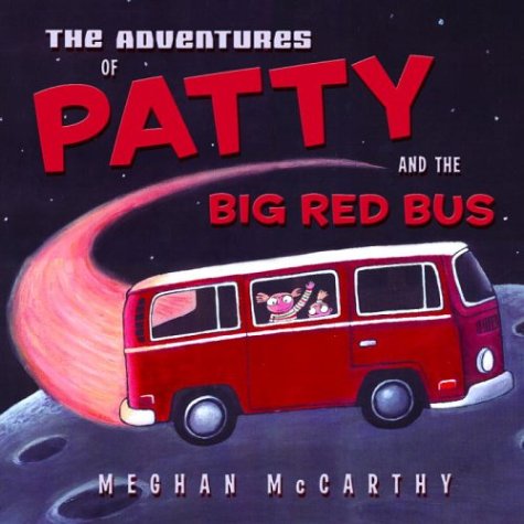 Beispielbild fr Adventures of Patty and the Big Red Bus zum Verkauf von Wonder Book