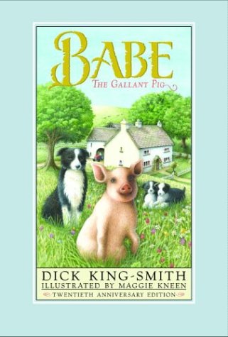 Babe: The Gallant Pig (9780375829703) by King-Smith, Dick