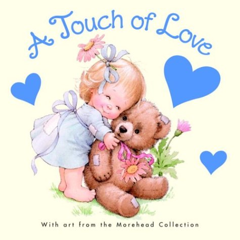 Beispielbild fr A Touch of Love zum Verkauf von Wonder Book
