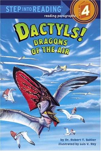 Beispielbild fr Dactyls! Dragons of the Air (Step into Reading) zum Verkauf von SecondSale