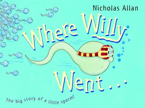 Imagen de archivo de Where Willy Went a la venta por Jenson Books Inc