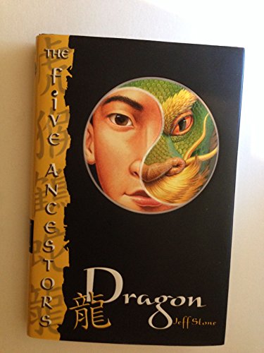 Beispielbild fr The Five Ancestors Book 7: Dragon zum Verkauf von Half Price Books Inc.