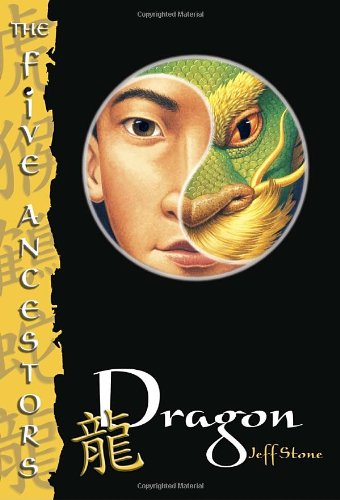 9780375830808: Dragon (The Five Ancestors)