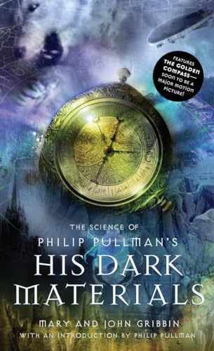 Stock image for The Science of Philip Pullman's His Dark Materials for sale by Your Online Bookstore
