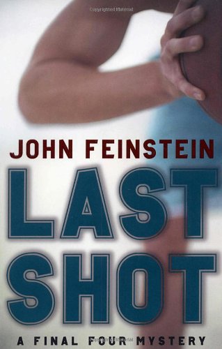 9780375831683: Last Shot: A Final Four Mystery