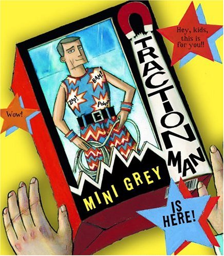 Beispielbild fr Traction Man Is Here! zum Verkauf von Better World Books