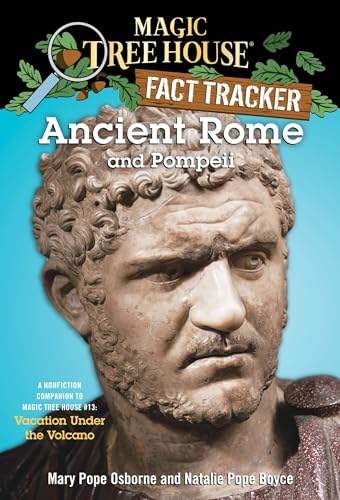 Stock image for Magic Tree House Research Guide #14: Ancient Rome and Pompeii: A Nonfiction Companion to Vacation Under the Volcano (A Stepping Stone Book(TM)) for sale by BookHolders