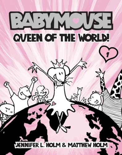 Beispielbild fr Babymouse #1: Queen of the World! zum Verkauf von SecondSale