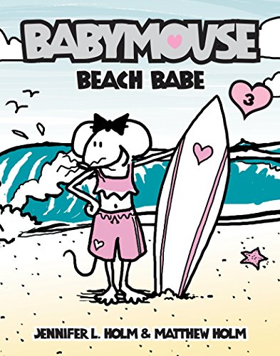 Beispielbild fr Babymouse #3: Beach Babe zum Verkauf von Better World Books