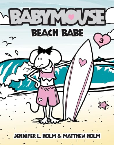 Imagen de archivo de Beach Babe (Babymouse #3) a la venta por Jenson Books Inc