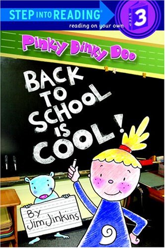 Stock image for Pinky Dinky Doo: Back to School Is Cool (Step into Reading) for sale by Orion Tech
