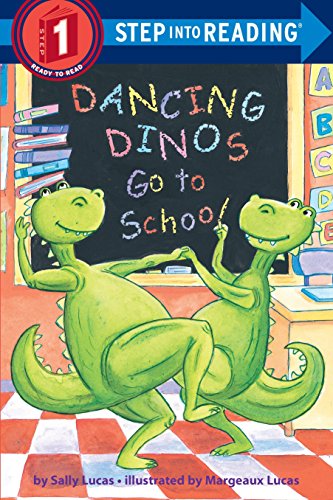 Imagen de archivo de Dancing Dinos Go to School (Step into Reading) a la venta por SecondSale