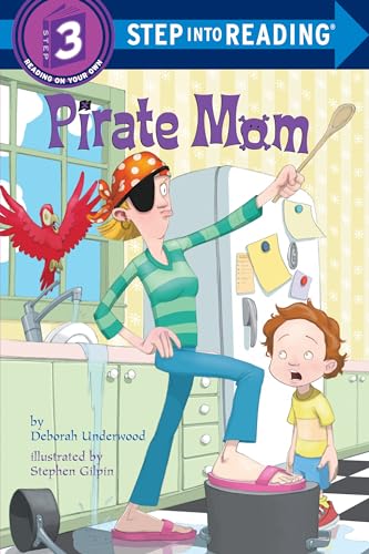 9780375833236: Pirate Mom (Step into Reading)