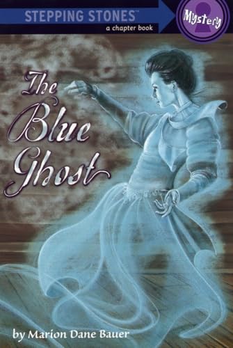 Beispielbild fr The Blue Ghost (A Stepping Stone Book(TM)) zum Verkauf von SecondSale