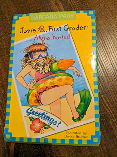 9780375834035: Junie B., First Grader: Aloha-ha-ha! (Junie B. Jones, No. 26)