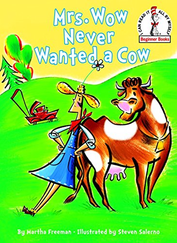 Beispielbild fr Mrs. Wow Never Wanted a Cow (Beginner Books(R)) zum Verkauf von Gulf Coast Books