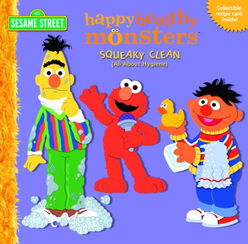 Imagen de archivo de Squeaky Clean (All About Hygiene) (Sesame Street) (Happy Healthy Monsters) a la venta por SecondSale