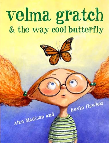 Stock image for Velma Gratch and the Way Cool Butterfly for sale by Wonder Book