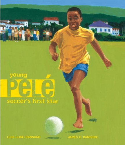 Beispielbild fr Young Pele: Soccer's First Star zum Verkauf von ThriftBooks-Atlanta