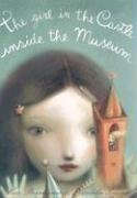 The Girl in the Castle Inside the Museum (9780375836060) by Bernheimer, Kate
