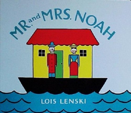 9780375836176: Mr. and Mrs. Noah