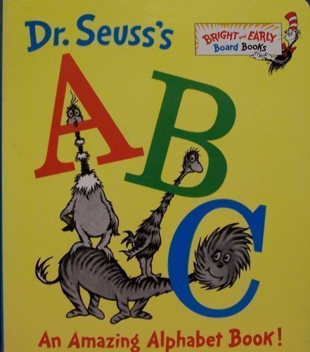 Imagen de archivo de Dr. Seuss's ABC An Amazing Alphabet Book! (Bright and Early Board Books Super-Sized Edition) a la venta por Half Price Books Inc.