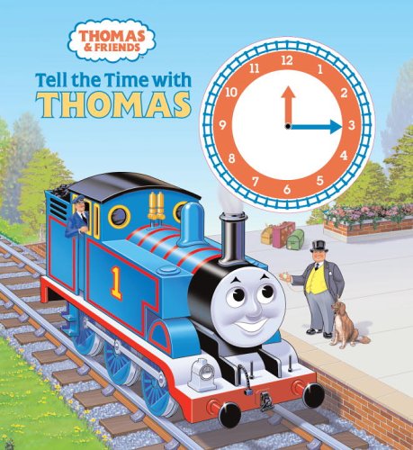 Stock image for Tell the Time with Thomas for sale by ThriftBooks-Dallas