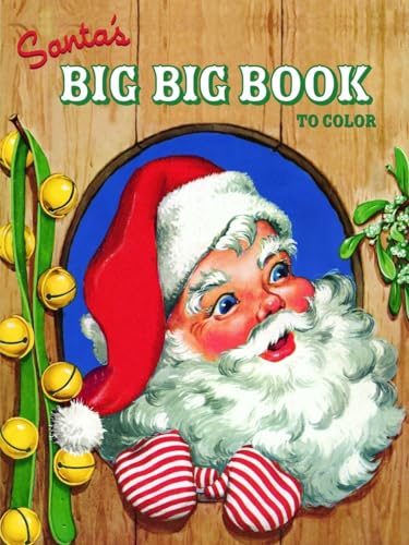 Beispielbild fr Santa's Big Big Book to Color zum Verkauf von ThriftBooks-Dallas