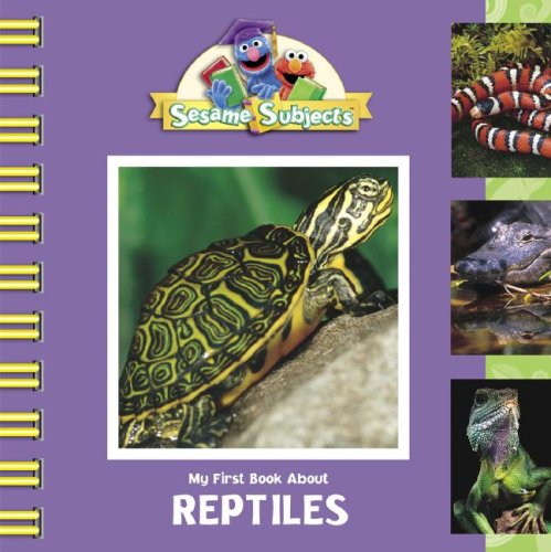 Imagen de archivo de Sesame Subjects: My First Books About Reptiles a la venta por BookHolders