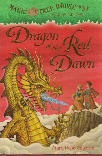 Stock image for Dragon of the Red Dawn (Magic Tree House # 37, A Merlin Mission) for sale by Gulf Coast Books