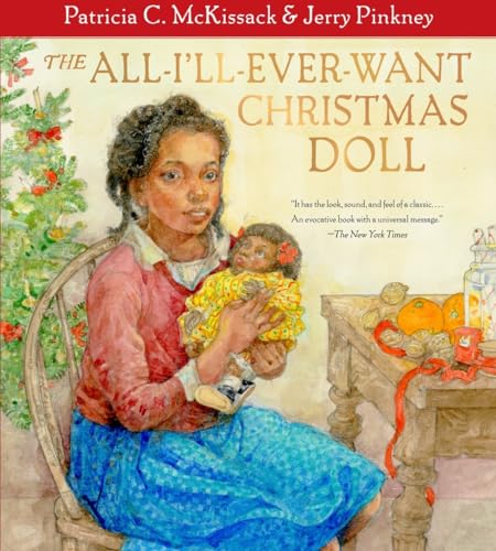 Stock image for The All-I'll-Ever-Want Christmas Doll for sale by BooksRun