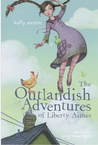 Stock image for The Outlandish Adventures of Liberty Aimes for sale by Orion Tech
