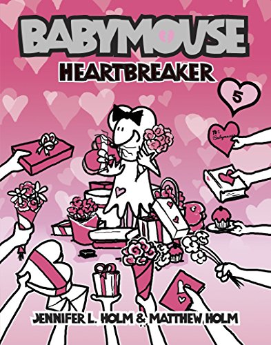 9780375837982: Babymouse #5: Heartbreaker