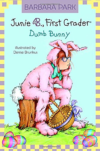 9780375838095: Dumb Bunny (Junie B., First Grader, 27)
