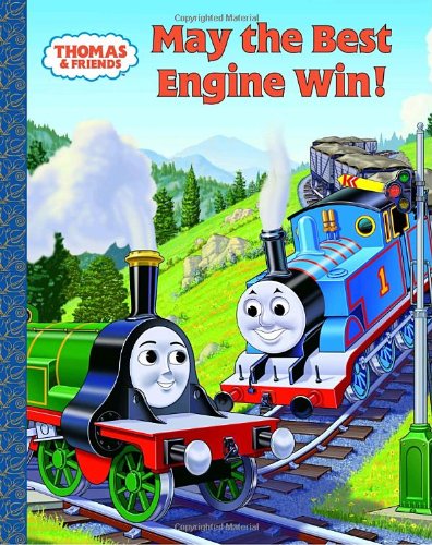 9780375838422: Thomas and Friends: May the Best Engine Win (Thomas & Friends) (A Golden Classic)