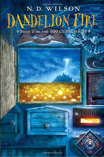 Beispielbild fr Dandelion Fire: Book 2 of the 100 Cupboards zum Verkauf von BooksRun