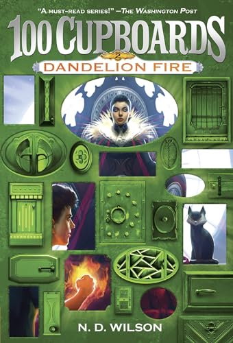 Stock image for Dandelion Fire (100 Cupboards Book 2) (The 100 Cupboards) for sale by SecondSale