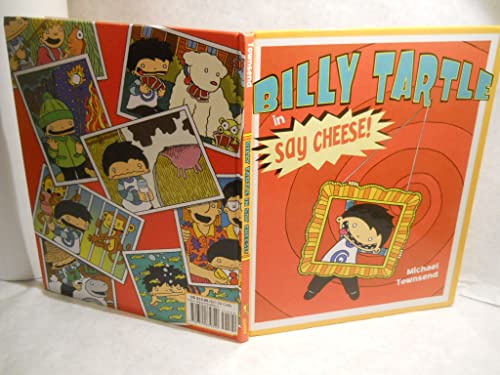 Stock image for Billy Tartle in Say Cheese! for sale by Better World Books