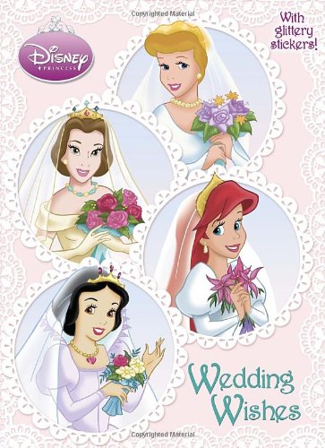Stock image for Wedding Wishes (Disney Princess) for sale by SecondSale