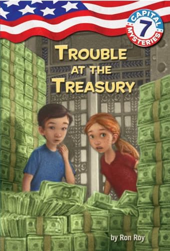 Beispielbild fr Capital Mysteries #7: Trouble at the Treasury zum Verkauf von SecondSale