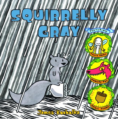 9780375839757: SQUIRREL GRAY HC (Picture Book)