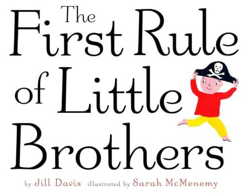 9780375840463: The First Rule of Little Brothers