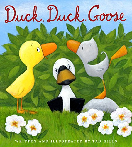 9780375840685: Duck, Duck, Goose