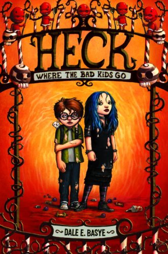 9780375840753: Heck: Where the Bad Kids Go (Heck, 1)