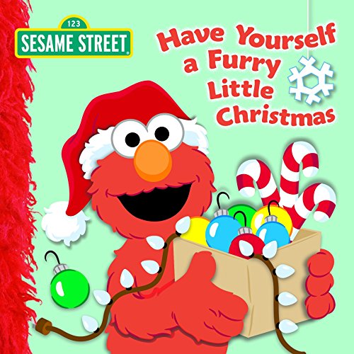 Beispielbild fr Have Yourself a Furry Little Christmas (Sesame Street) zum Verkauf von Wonder Book