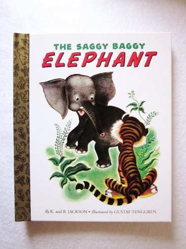 Beispielbild fr Saggy Baggy Elephant zum Verkauf von Better World Books