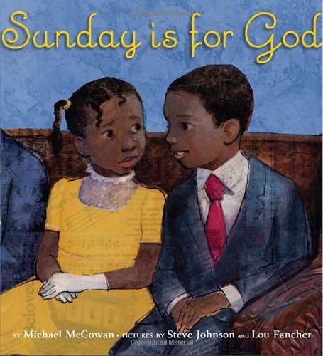 Stock image for Sunday Is for God for sale by Better World Books